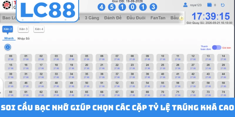 Soi cầu bạc nhớ giúp chọn các cặp tỷ lệ trúng khá cao