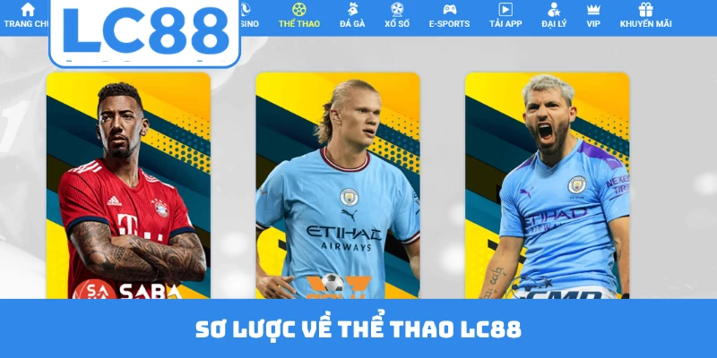 Sơ lược về thể thao LC88